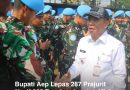 Bupati Karawang Lepas 287 Prajurit Yonif 305 Tengkorak untuk Misi Perdamaian Dunia
